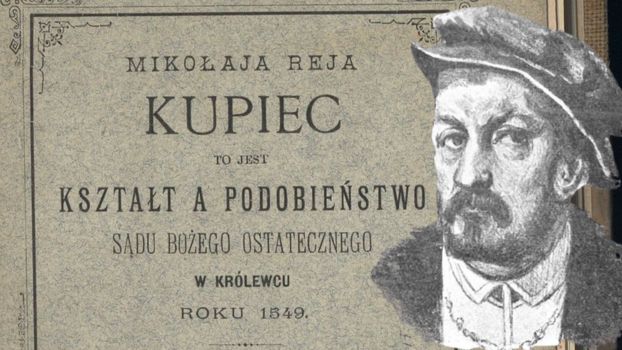 Argumentacja antykatolicka w Kupcu Mikołaja Reja. Co usprawiedliwia człowieka?