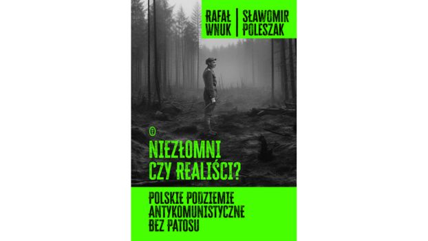 Niezłomni czy realiści |Recenzja