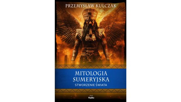 Mitologia sumeryjska. Stworzenie świata |Recenzja