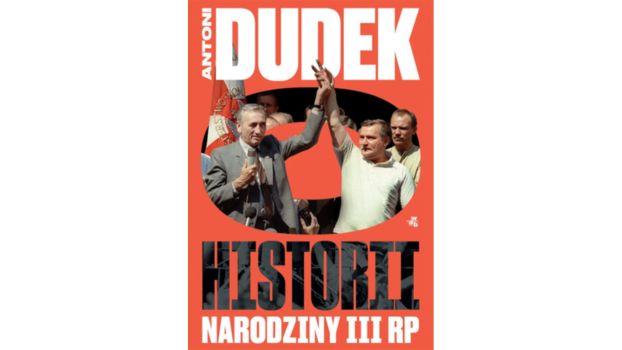 Dudek o historii. Narodziny III RP |Recenzja