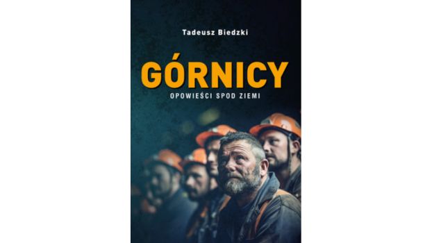 Górnicy. Opowieści spod ziemi |Recenzja