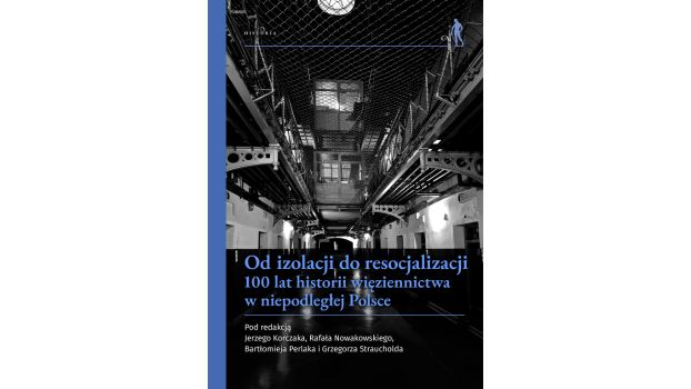 Od izolacji do resocjalizacji |Recenzja