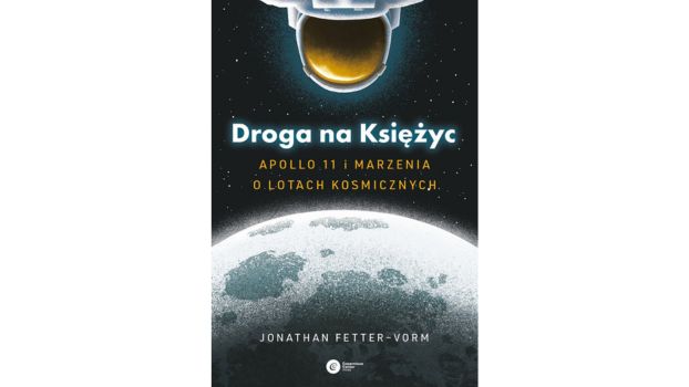 Droga na Księżyc. Apollo 11 i marzenia o lotach kosmicznych |Recenzja