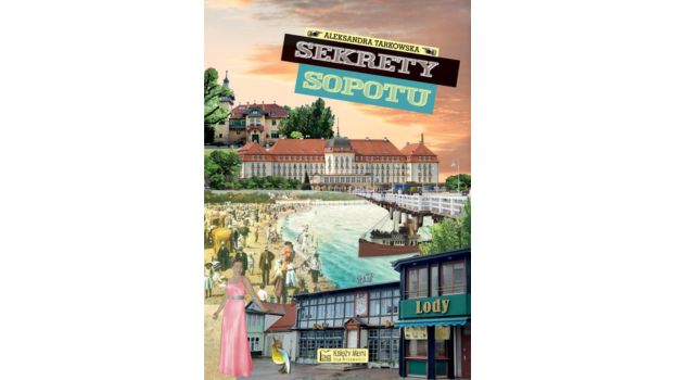 Sekrety Sopotu |Recenzja