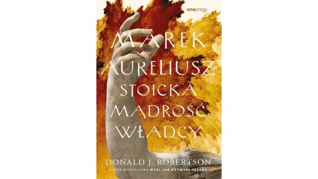 Marek Aureliusz. Stoicka mądrość władcy |Recenzja