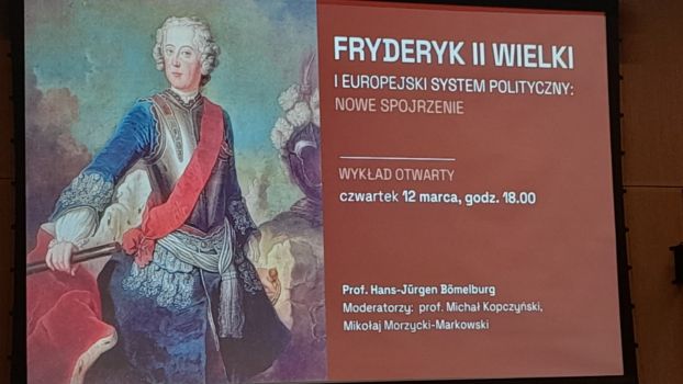 „Fryderyk II Wielki i europejski system polityczny: nowe spojrzenie” |Relacja ze spotkania z prof. Hansem-Jürgenem Bömelburgiem