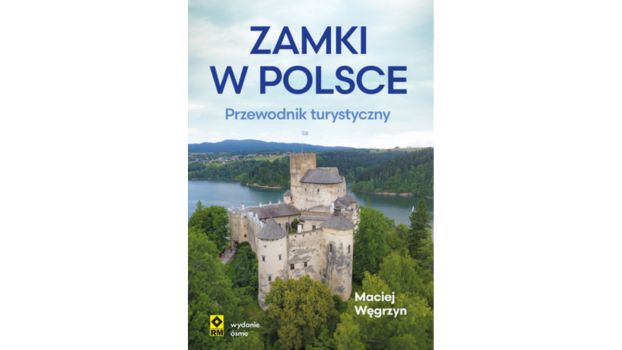Zamki w Polsce. Przewodnik turystyczny |Recenzja