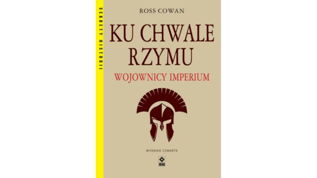 Ku chwale Rzymu. Wojownicy Imperium |Recenzja