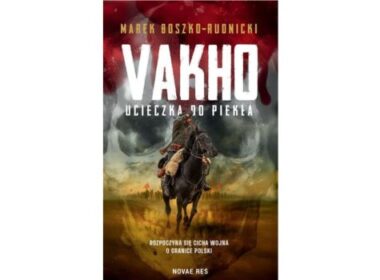 Marek Boszko-Rudnicki, Vakho. Ucieczka do piekła